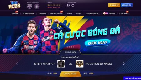 FCB8 – Sân chơi cá cược đa thể loại, làm giàu không hề khó