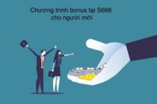 Tổng hợp những chương trình bonus S666 mới nhất