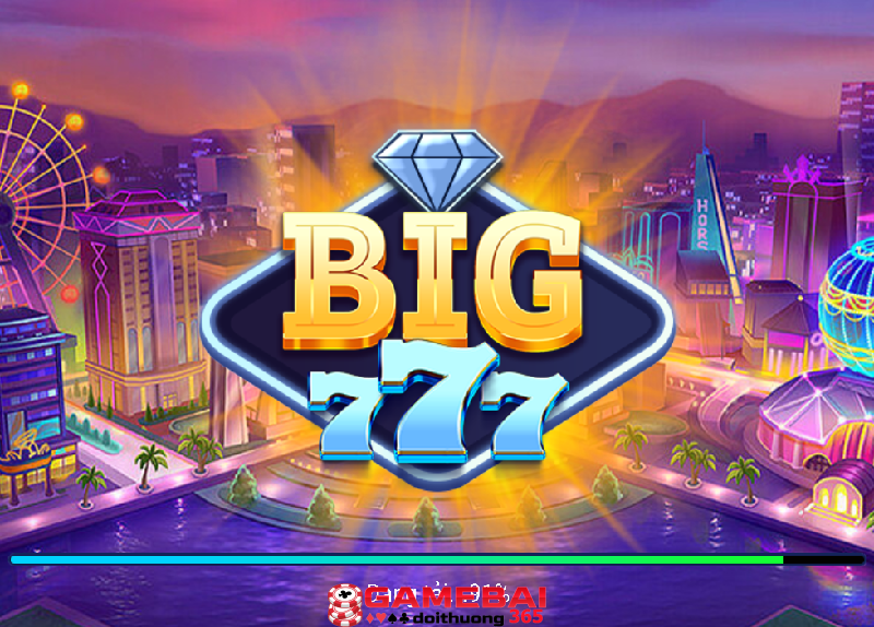 Những thông tin về cổng game Big777